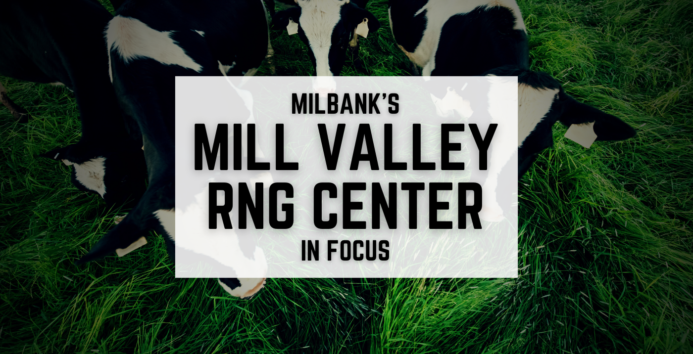 Mill Valley RNG Center - modern carbon-negative fuel for South Dakota