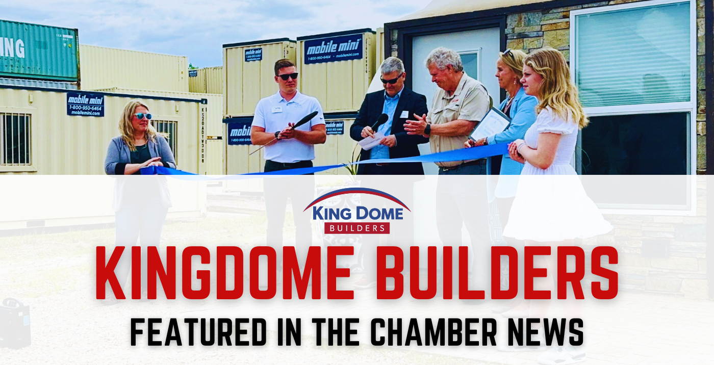 KingDome Builders Featured in Chamber News