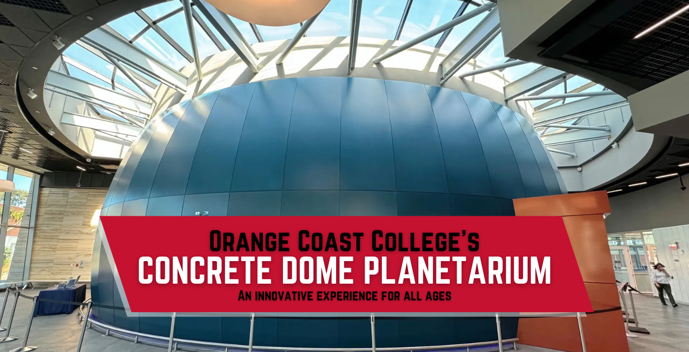 The Orange Coast College Concrete Dome Planetarium